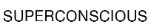 superconscious