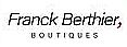 BOUTIQUE FRANCK BERTHIER